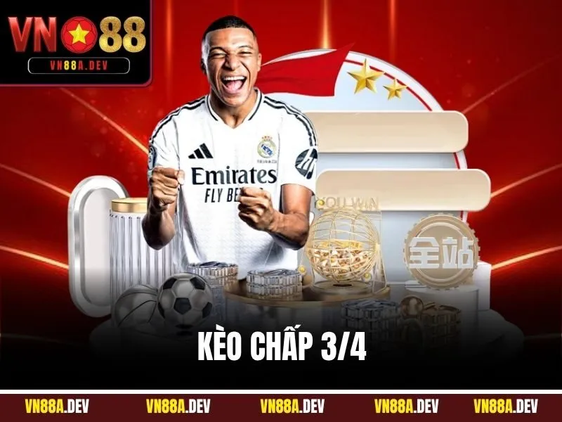 Kèo chấp 3/4