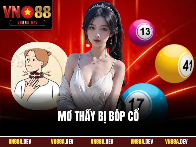 Mơ thấy bị bóp cổ